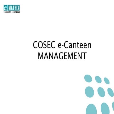 Matrix e-Canteen Management (CMM)