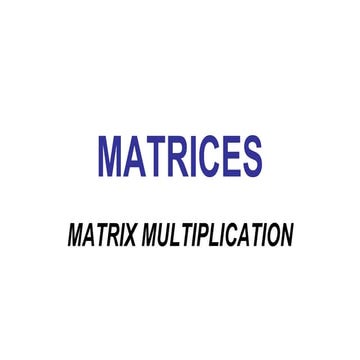 Matrix multiplication