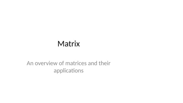 Matrix Presentation For Fsc students and teachers