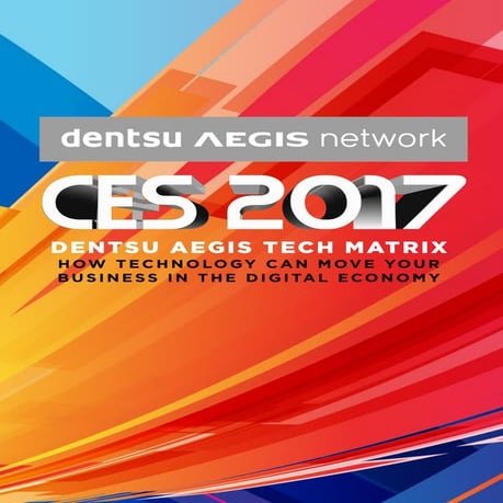 Dentsu Aegis Tech Matrix 2017
