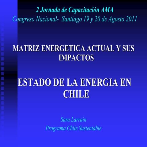 Matriz energética chile sustentable