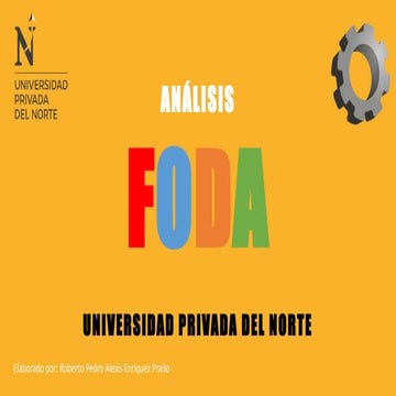 Matriz FODA- UNIVERSIDAD PRIVADA DEL NORTE