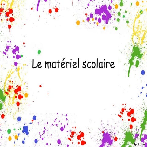 le matériel scolaire