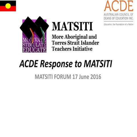 ACDE response to MATSITI initiative; Final stakeholder forum, Adelaide, 16 June 2016
