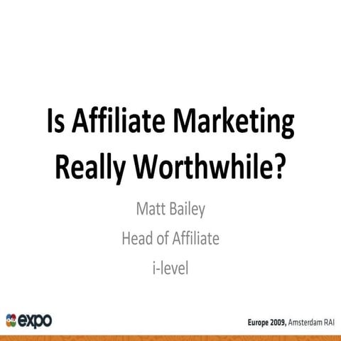 Is Affiliate Marketing Really Worthwhile?