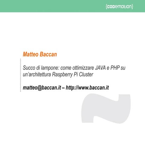 Succo di lampone: come ottimizzare JAVA e PHP su un'architettura Raspberry Pi...