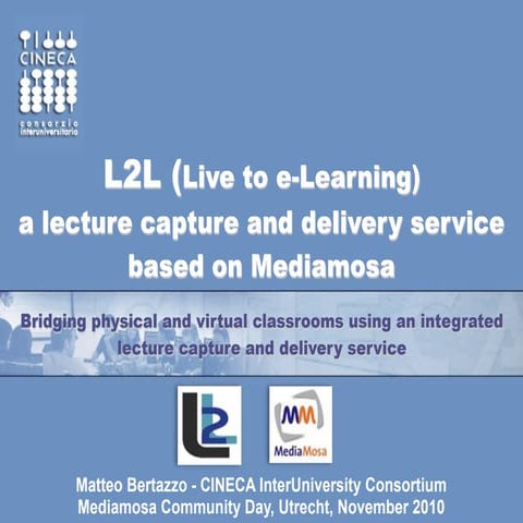 Live to e-Learning,  a lecture capture and delivery service based on MediaMosa