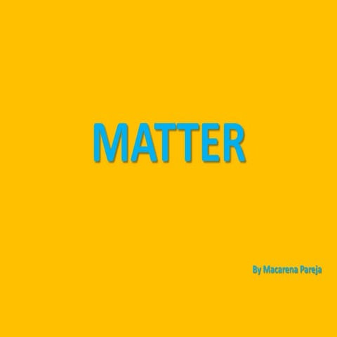 Matter