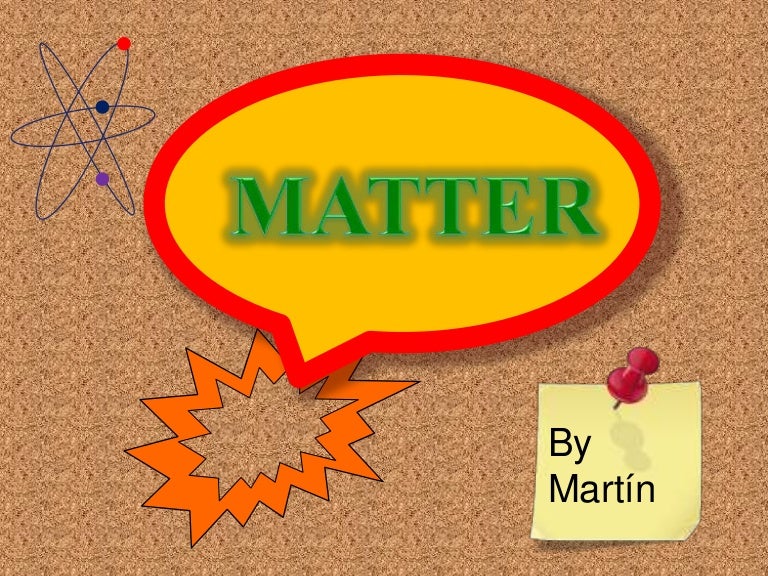 Matter