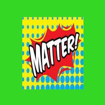 Matter