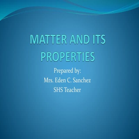 Matter and its properties