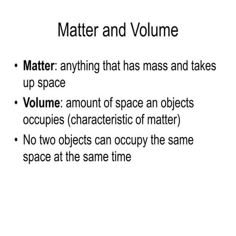 Matter and volume notes