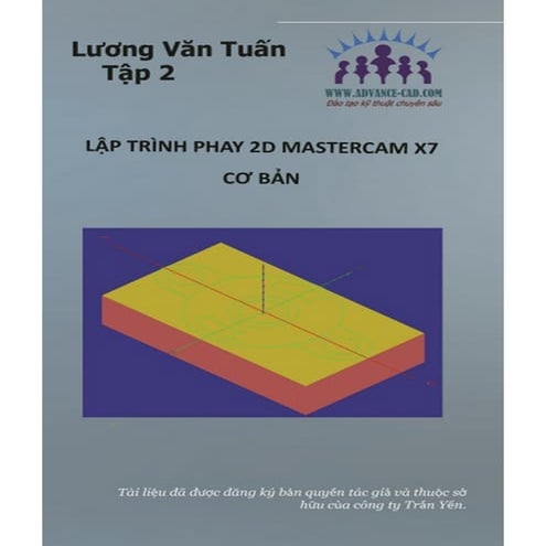 Tài liệu mastercam X7 cho người mới học (Demo)