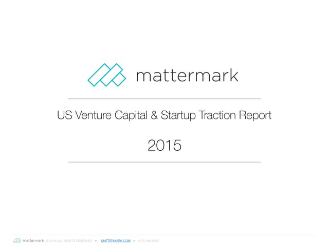 2015 Venture Capital & Startup Trac...