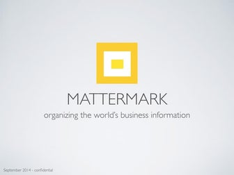 Mattermark 2nd (Final) Series A Deck