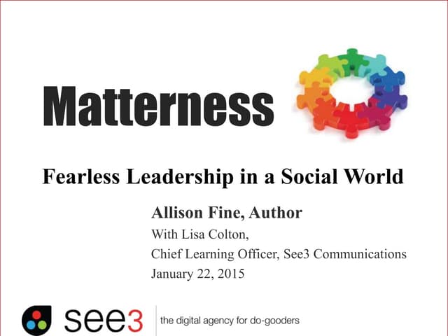 Matterness: Making People Matter More in a Social World 