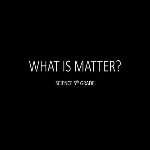 Matter powerpoint