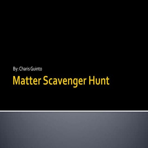 Matter Scavenger Hunt