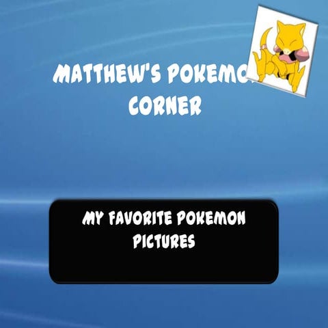 Matthew Pokemon Corner