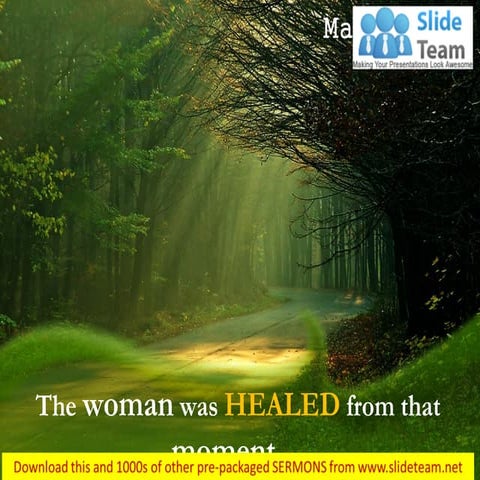 Matthew 9 22 the woman was healed power point church sermon | PDF