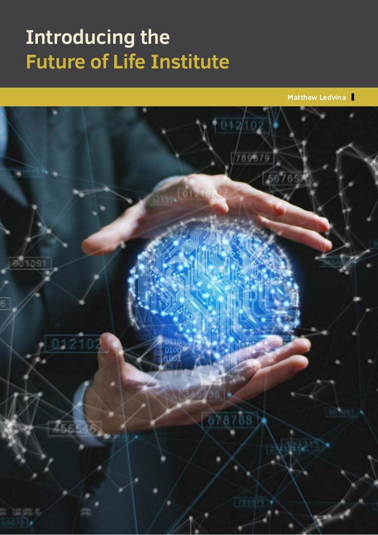 Introducing the Future of Life Institute
