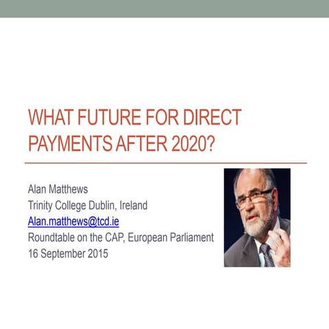 Matthews future for direct payments eur parl sept 2015