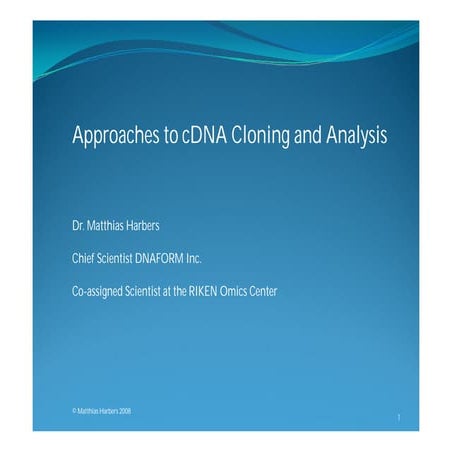 Approaches to cDNA Cloning and Analysis