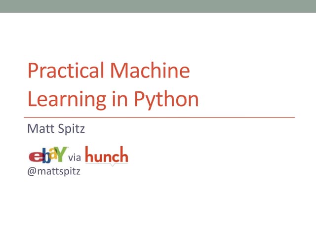 Practical Machine Learning in Python | PPT