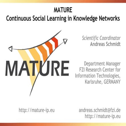MATURE - Continuous Social Learning in Knowledge Networks