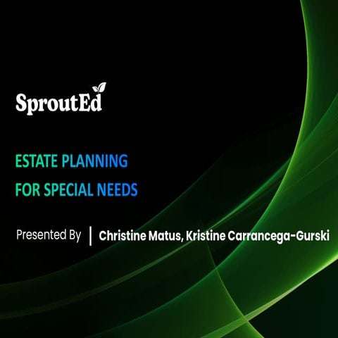 Estate Planning for Special Needs | SproutEd CLE