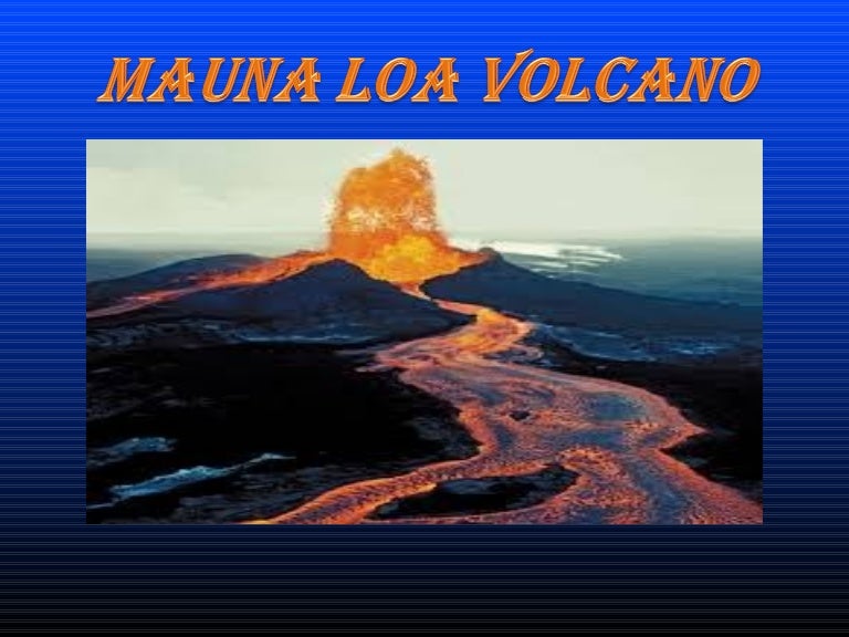 Mauna loa volcano