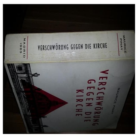 Maurice Pinay-1963-Verschwoerung-gegen-die-Kirche