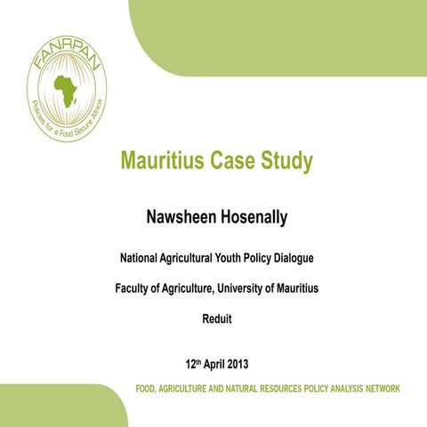 Mauritius case study nawsheen hosenally 12 april 2013