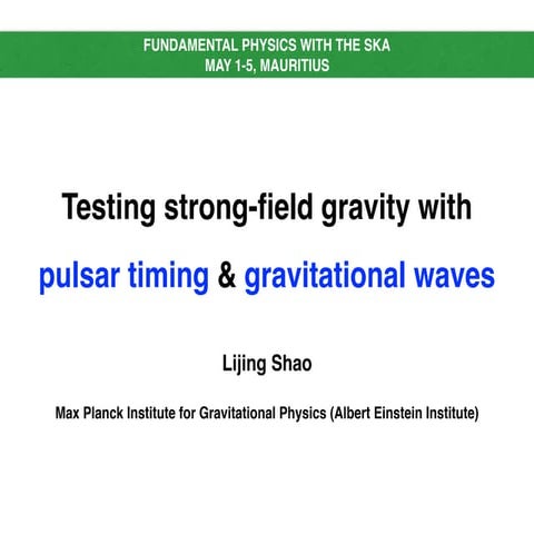 [PDF] Mauritius2017 - Testing strong-field gravity with pulsar timing & gravi...