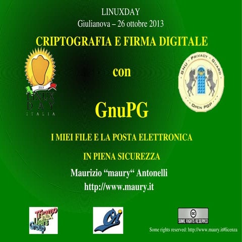 Criptografia e firma digitale con GnuPG - I miei file e la mia posta elettron...