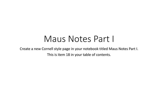 Maus Notes Part I