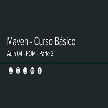 Maven  - Aula 04