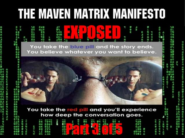 Maven Matrix Exposed 03