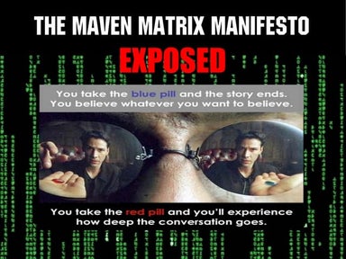 Maven Matrix Manifesto Exposed