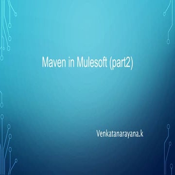 Maven in mulesoft - part 2