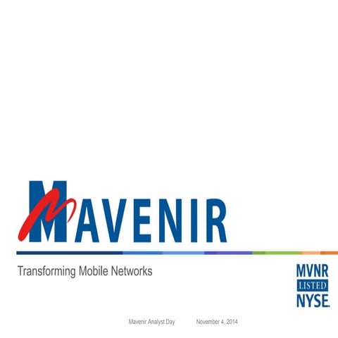 Mavenir Analyst Day - November 04, 2014