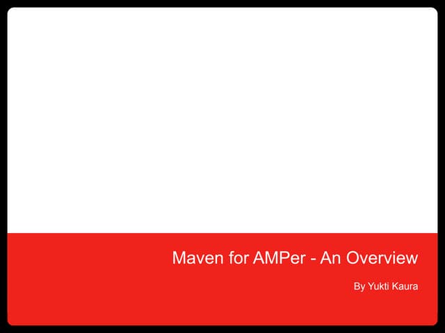 Maven overview