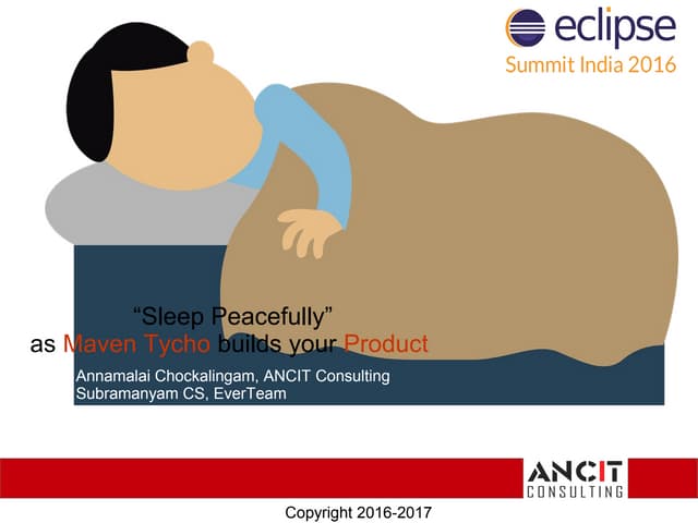 Sleep Peacefully as Maven Tycho Builds your Product