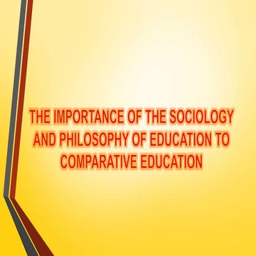 THE IMPORTANCE OF THE SOCIOLOGY AND PHILOSOPHY OF EDUCATION TO ...