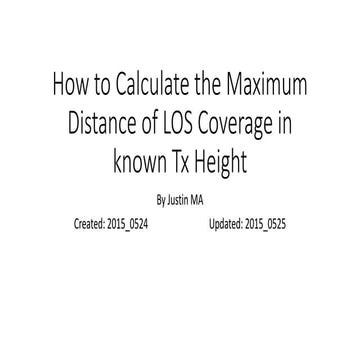 To Calculate the Maximum LOS Coverage