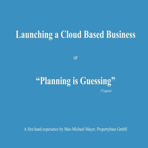Max-Michael Mayer - Launching a Cloud Based Business