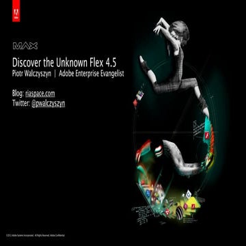 Discover The Unknown Flex 4.5 (MAX 2011)
