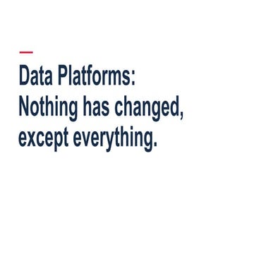 Data Platforms: Why Nothing Has Changed Except Everything | Max Clark