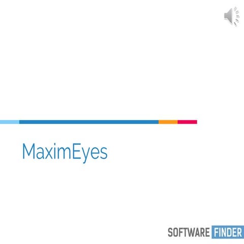 Maxim eyes-Software Finder