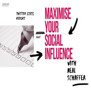 Maximise your Social Influence - A Case Study with Neal Schaffer - a Twitter ...